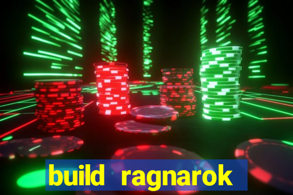 build ragnarok history reborn shadow